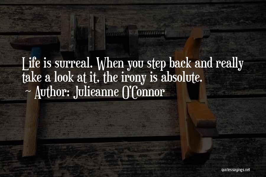 Julieanne O'Connor Quotes 1364217