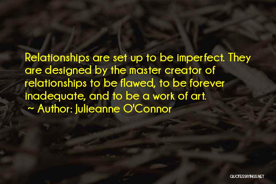 Julieanne O'Connor Quotes 1723792