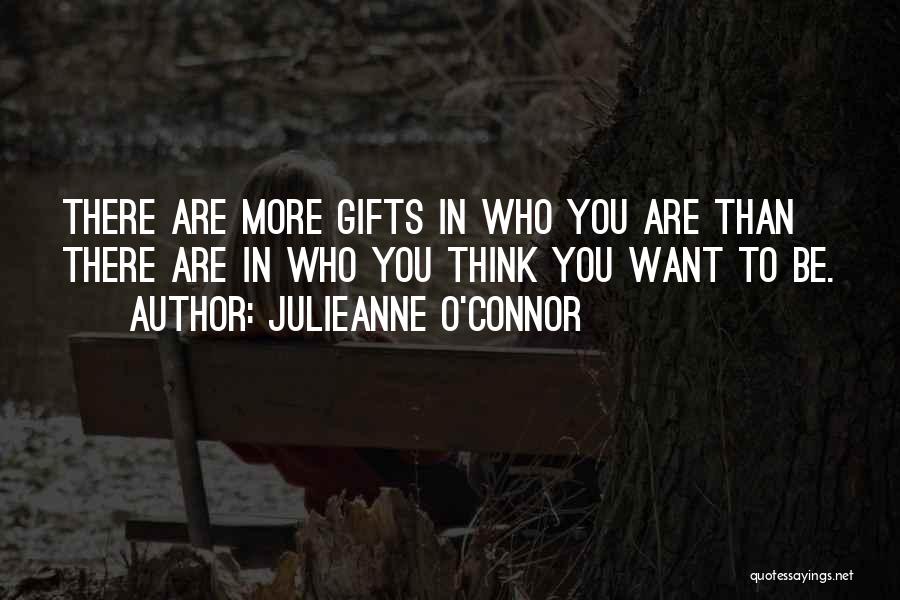 Julieanne O'Connor Quotes 2047743