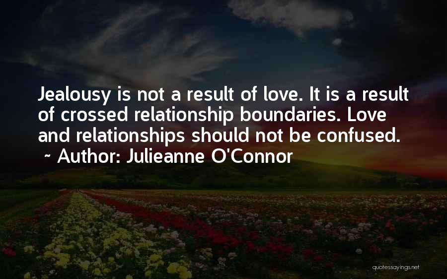 Julieanne O'Connor Quotes 555619