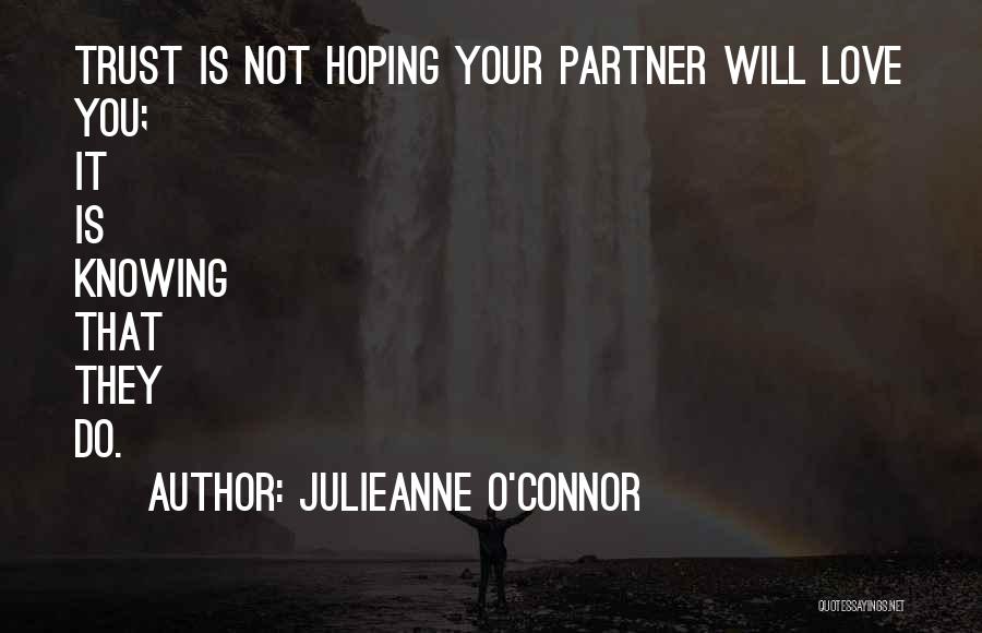 Julieanne O'Connor Quotes 820481