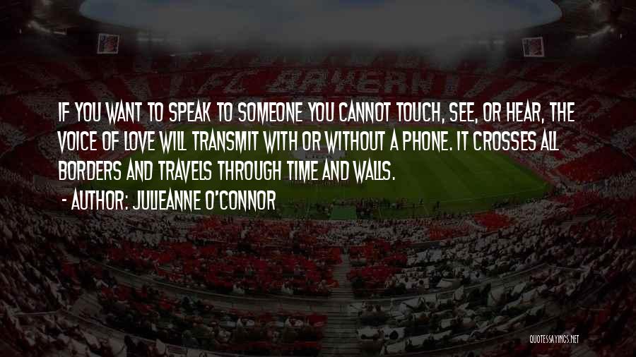 Julieanne O'Connor Quotes 952197