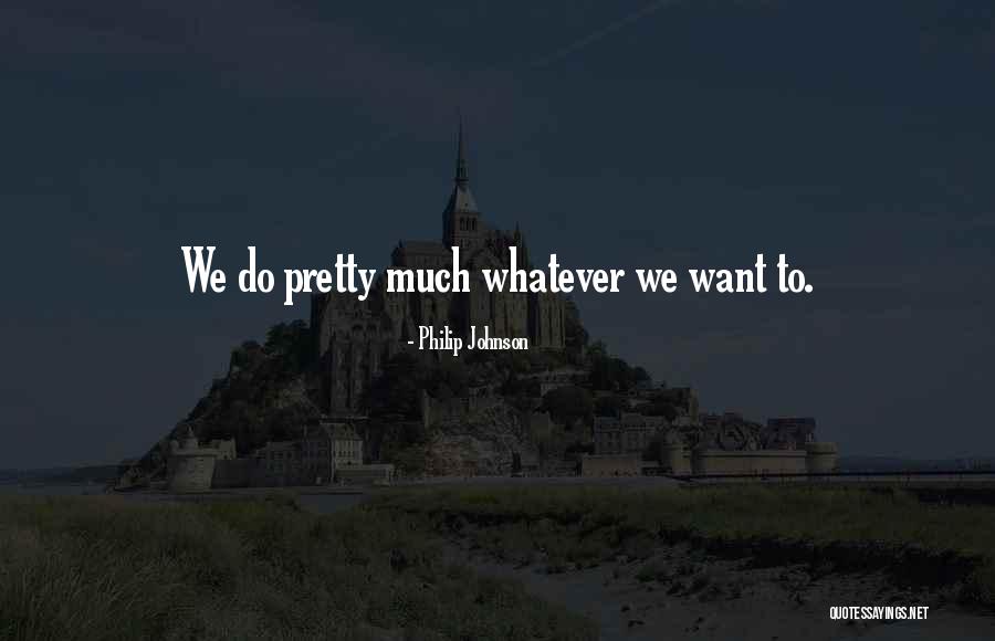 Juliehera Destefano Quotes By Philip Johnson Juliehera Destefano Quotes By Philip Johnson