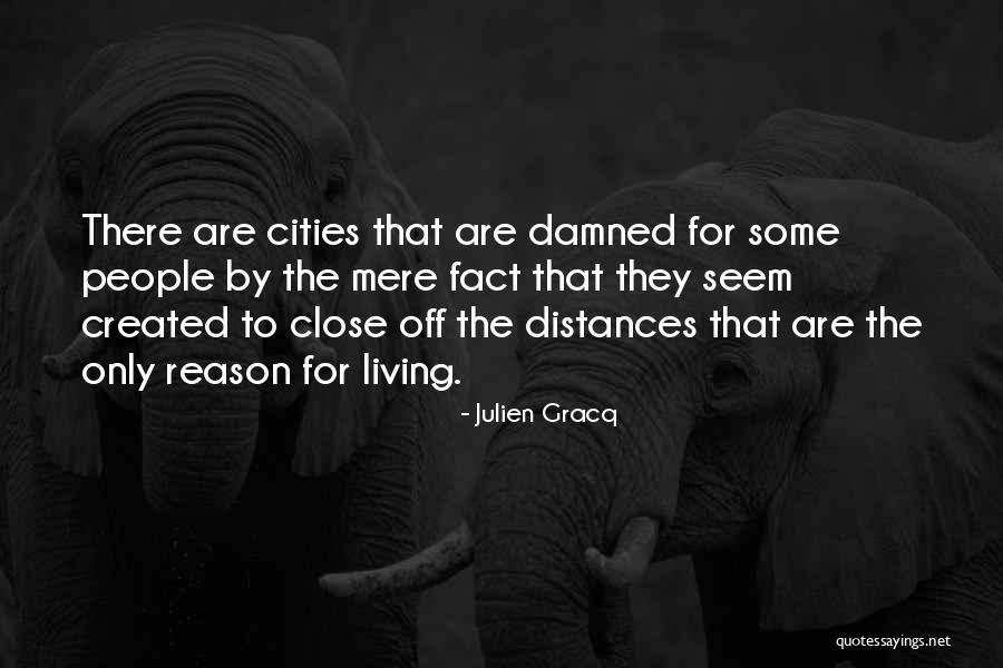 Julien Gracq Quotes 1268324 Julien Gracq Quotes 1268324