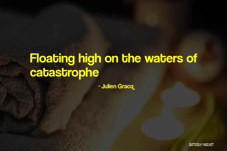 Julien Gracq Quotes 1849665 Julien Gracq Quotes 1849665