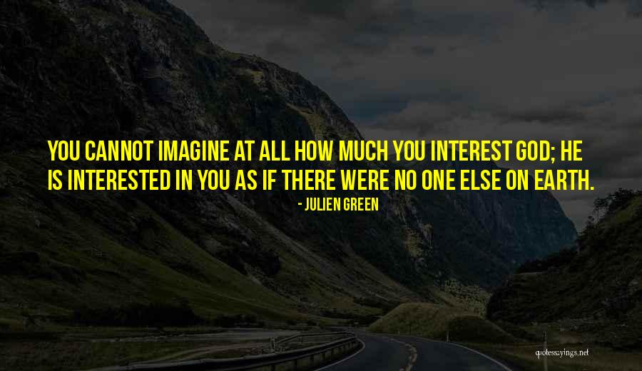 Julien Green Quotes 1042390 Julien Green Quotes 1042390