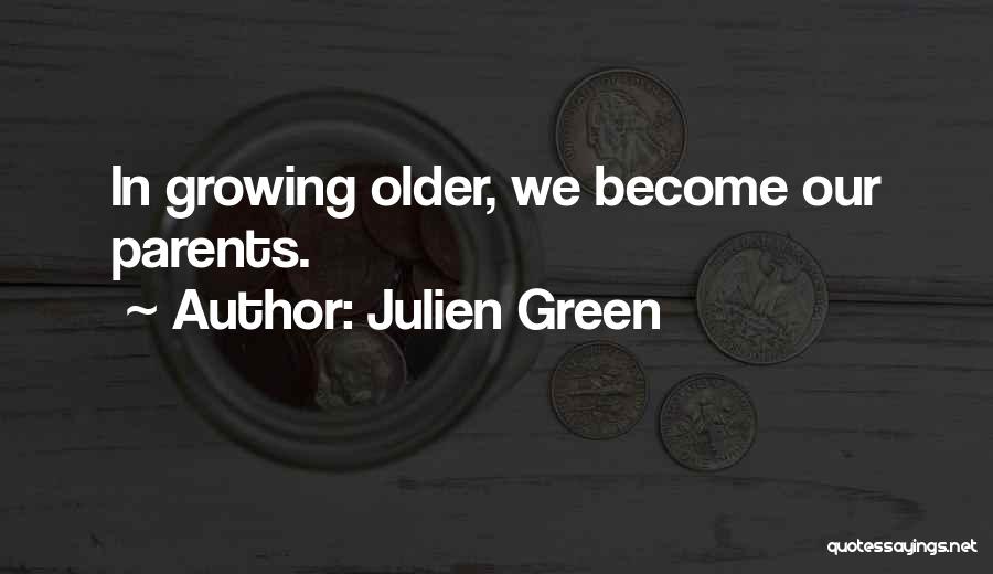 Julien Green Quotes 1593057