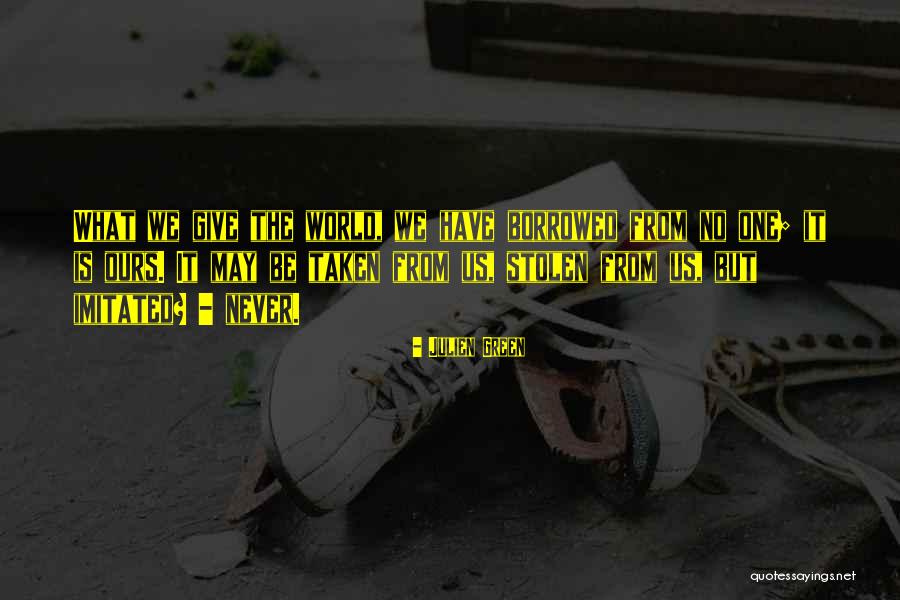 Julien Green Quotes 1781790 Julien Green Quotes 1781790