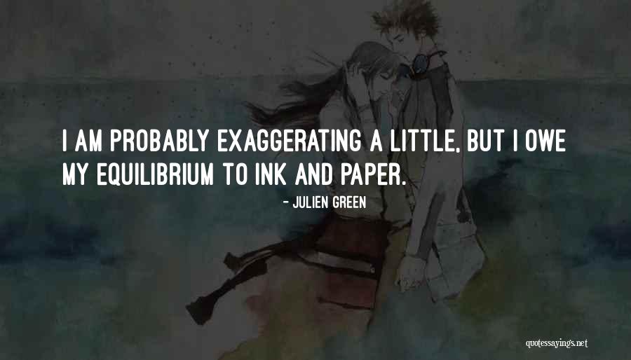 Julien Green Quotes 2167643 Julien Green Quotes 2167643