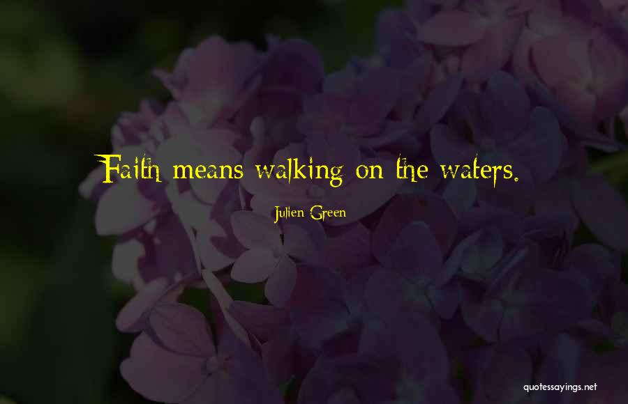 Julien Green Quotes 300016 Julien Green Quotes 300016