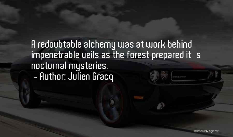 Julien Quotes By Julien Gracq