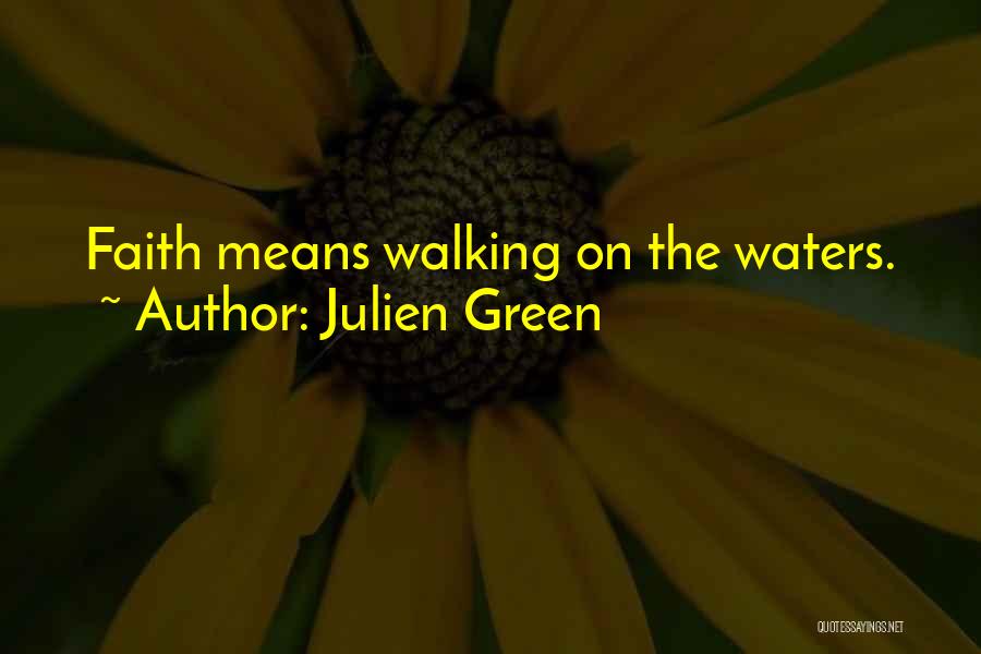 Julien Quotes By Julien Green