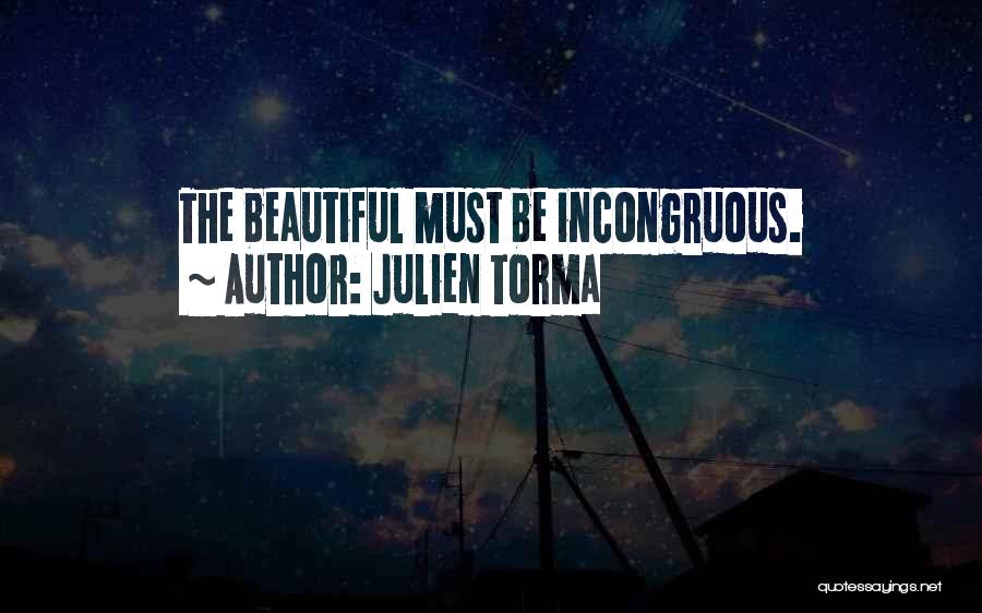 Julien Quotes By Julien Torma