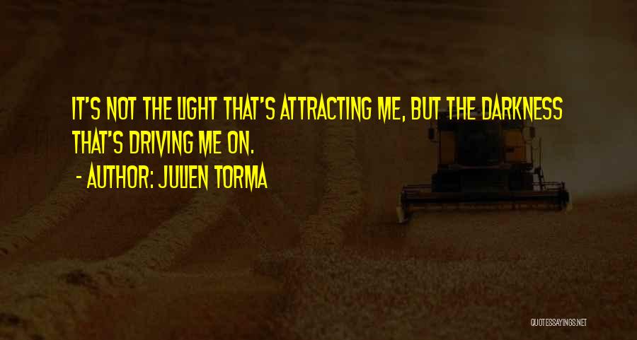 Julien Quotes By Julien Torma