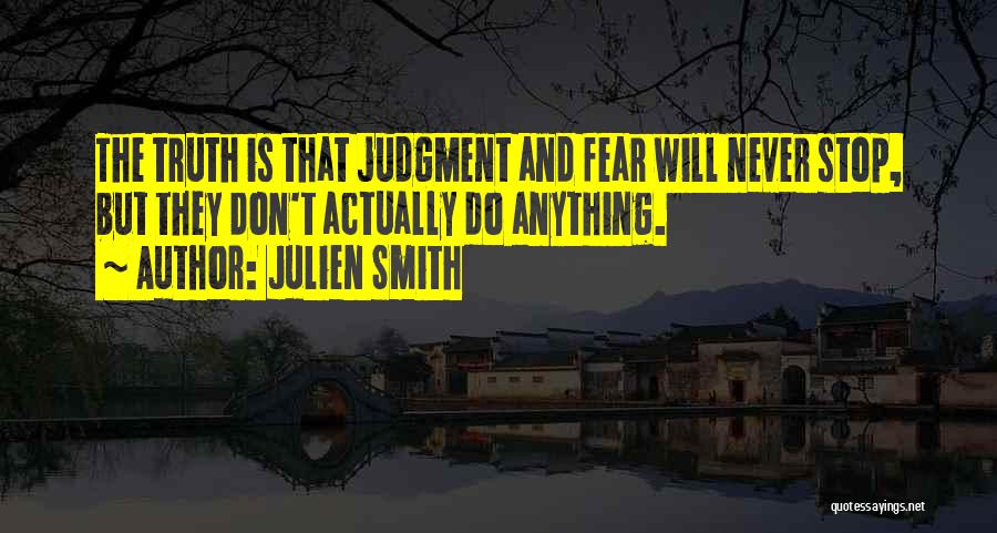 Julien Smith Quotes 1335624