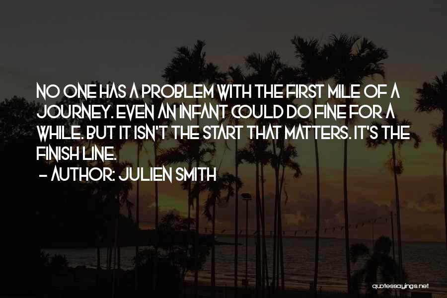 Julien Smith Quotes 1522803