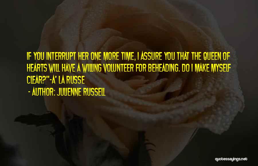 Julienne Russell Quotes 1127403