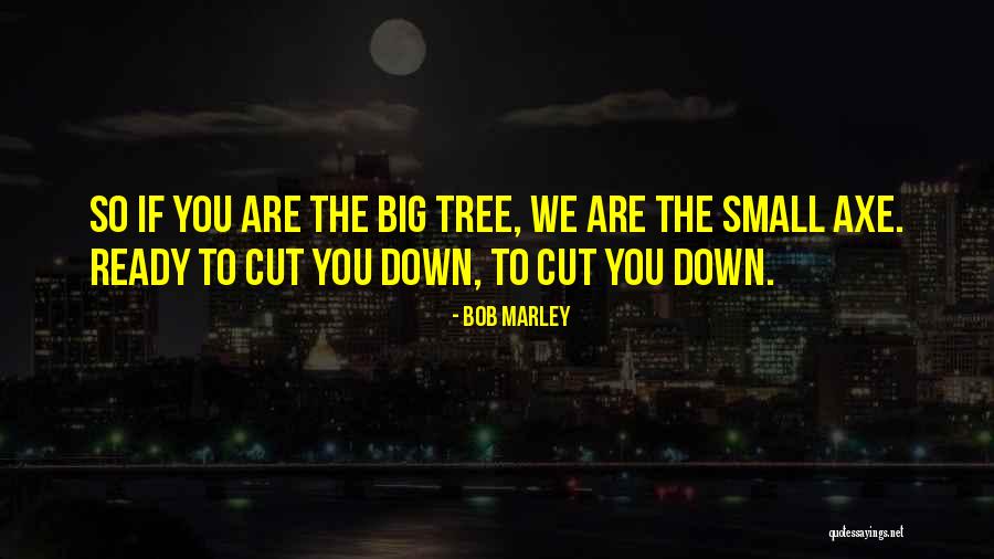 Julies Bakeshop Quotes By Bob Marley Julies Bakeshop Quotes By Bob Marley