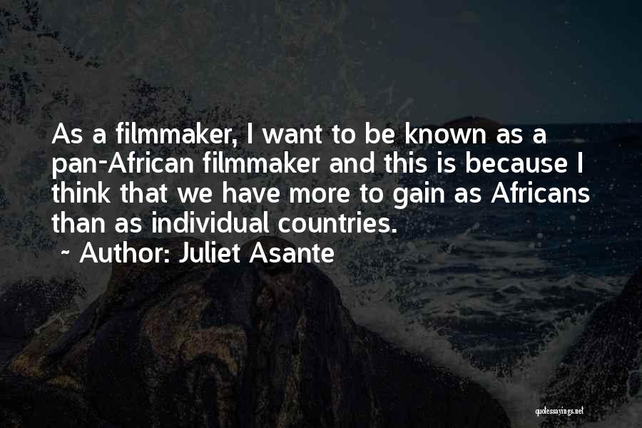 Juliet Asante Quotes 957590