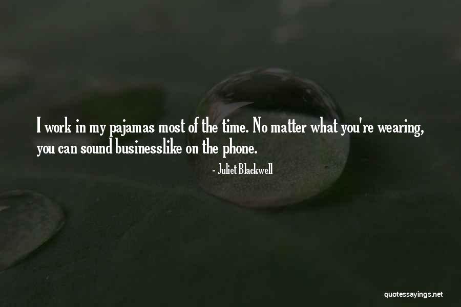 Juliet Blackwell Quotes 1130610 Juliet Blackwell Quotes 1130610