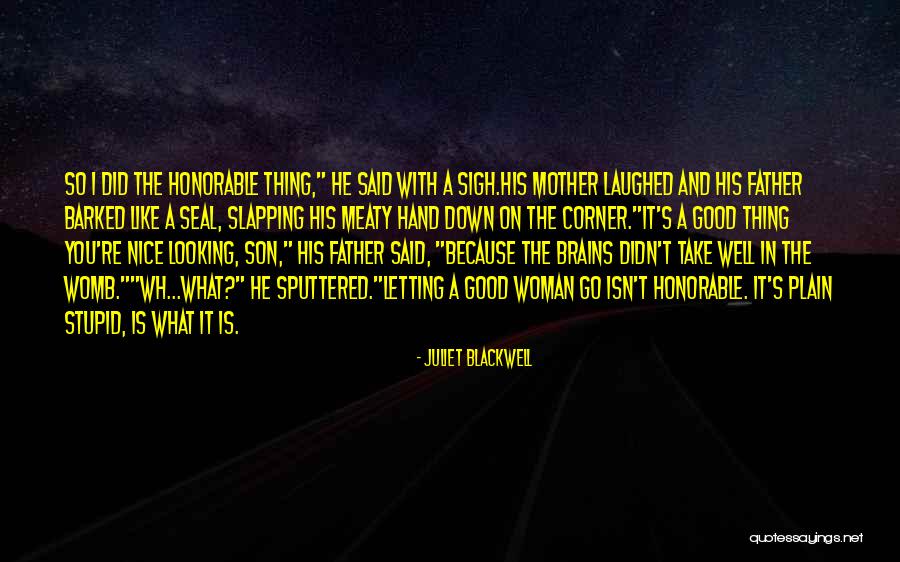 Juliet Blackwell Quotes 1711307 Juliet Blackwell Quotes 1711307