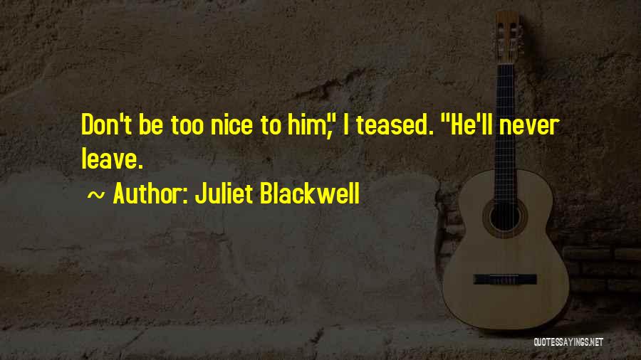 Juliet Blackwell Quotes 712345