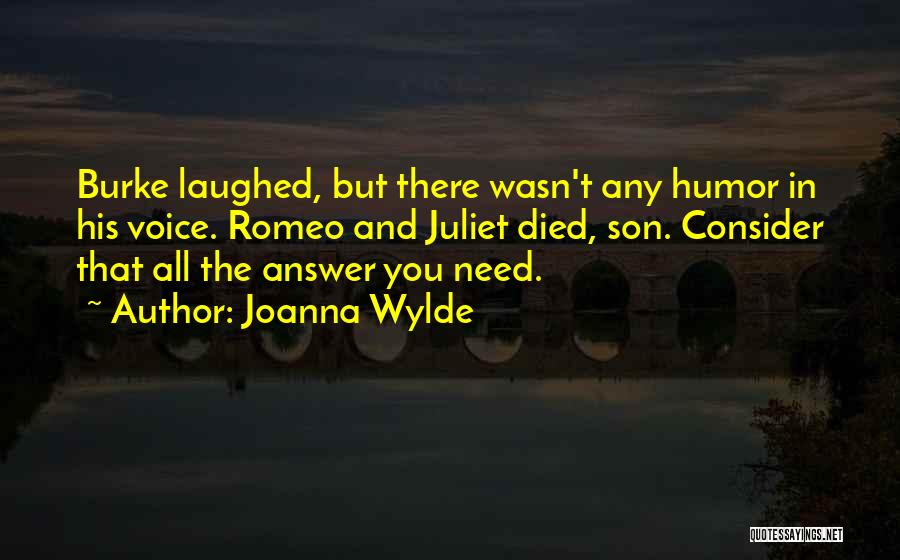 Juliet Burke Quotes By Joanna Wylde