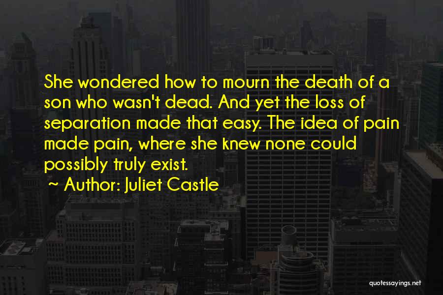 Juliet Castle Quotes 629561