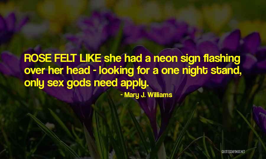 Juliet Main Quotes By Mary J. Williams Juliet Main Quotes By Mary J. Williams