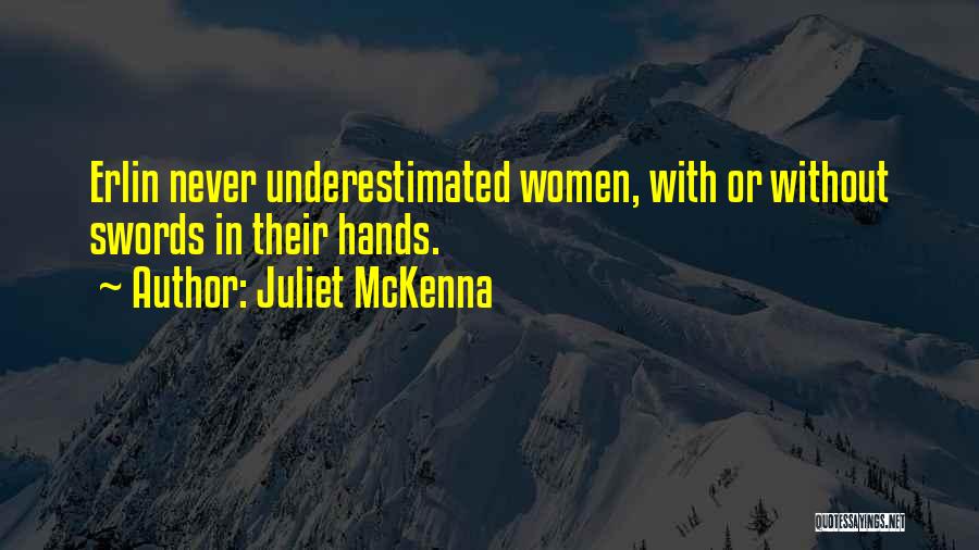 Juliet McKenna Quotes 1433558