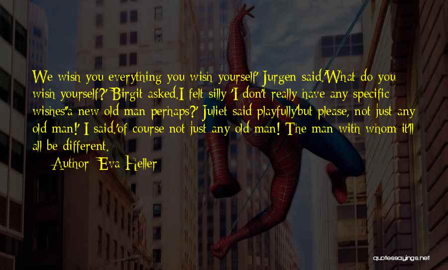 Juliet Quotes By Eva Heller