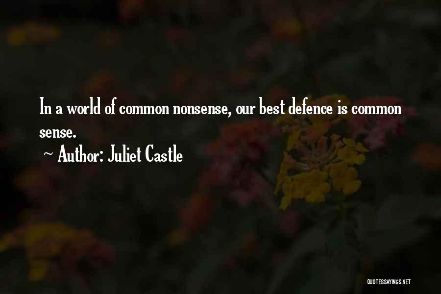 Juliet Quotes By Juliet Castle