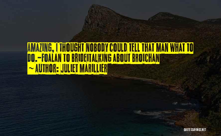 Juliet Quotes By Juliet Marillier