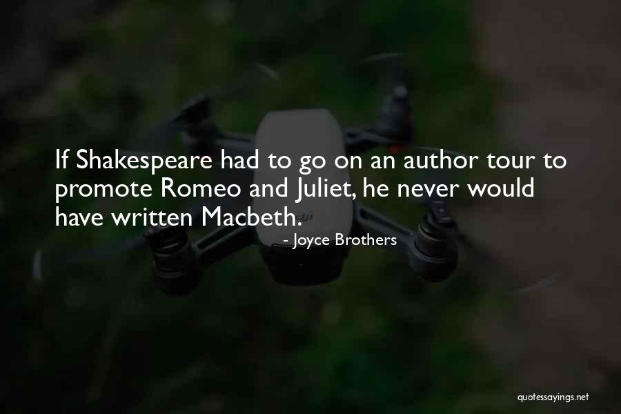 Juliet Shakespeare Quotes By Joyce Brothers Juliet Shakespeare Quotes By Joyce Brothers