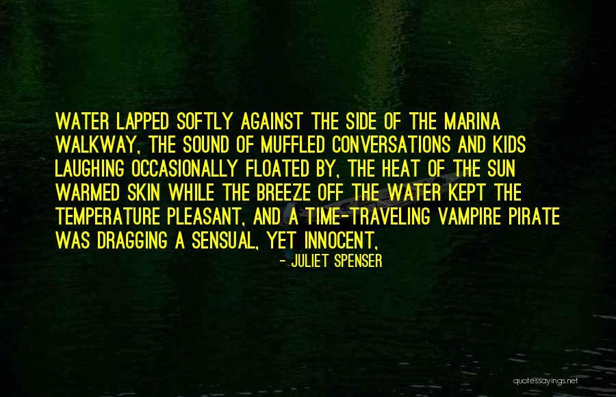 Juliet Spenser Quotes 1130405 Juliet Spenser Quotes 1130405