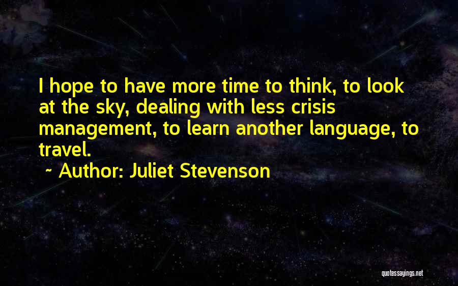 Juliet Stevenson Quotes 499666