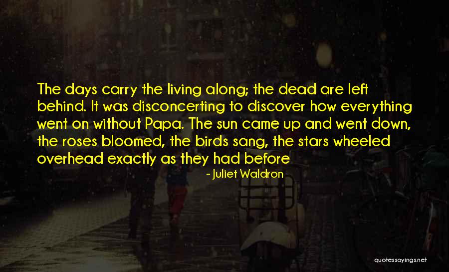 Juliet Waldron Quotes 1380577 Juliet Waldron Quotes 1380577