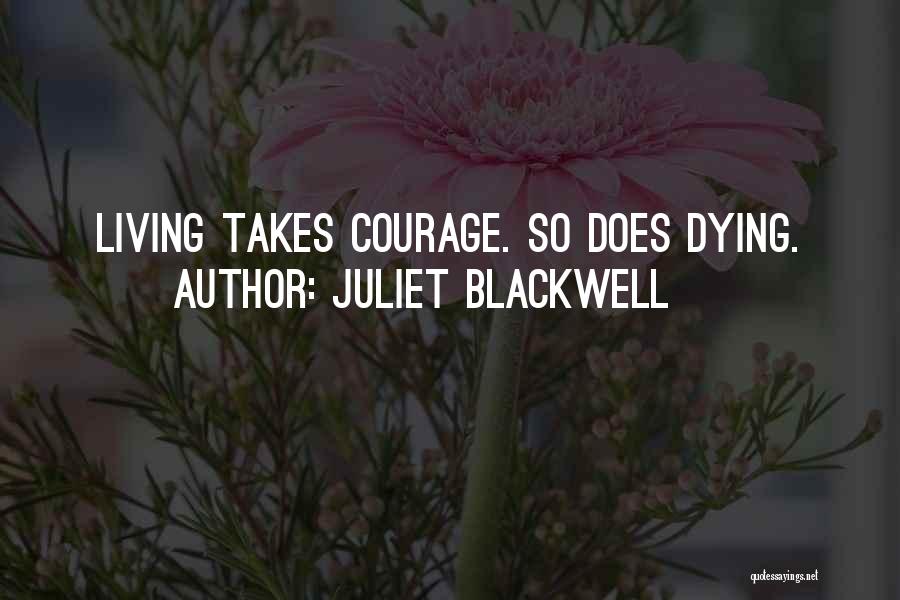 Juliet's Death Quotes By Juliet Blackwell