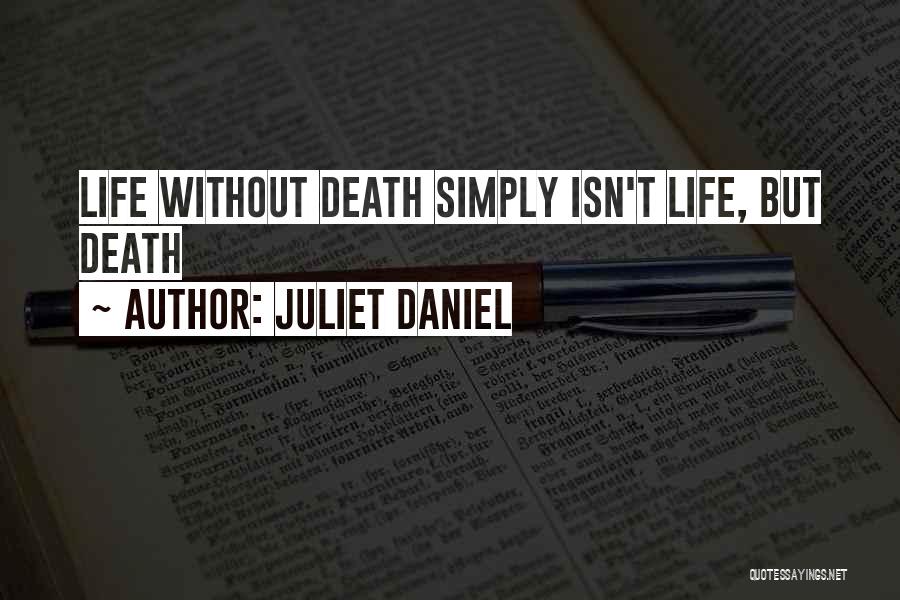 Juliet's Death Quotes By Juliet Daniel