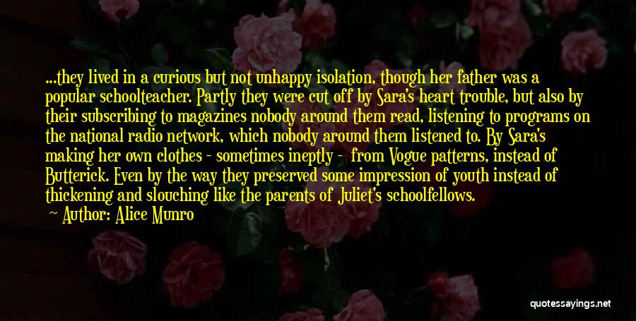 Juliet's Quotes By Alice Munro