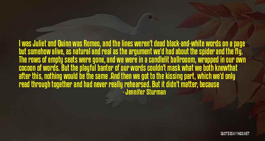 Juliet's Quotes By Jennifer Sturman Juliet's Quotes By Jennifer Sturman