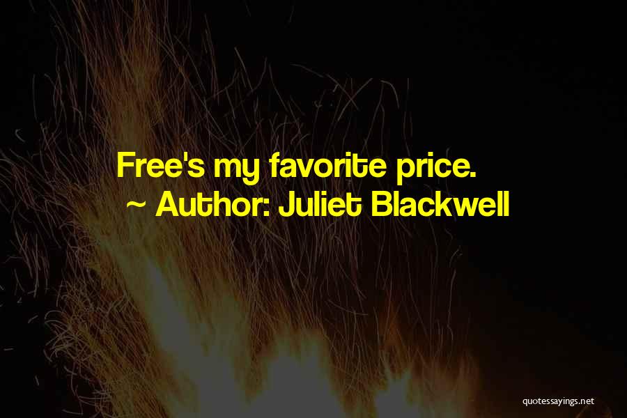 Juliet's Quotes By Juliet Blackwell