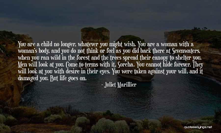 Juliet's Quotes By Juliet Marillier