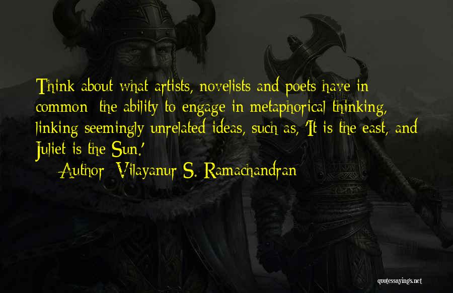Juliet's Quotes By Vilayanur S. Ramachandran