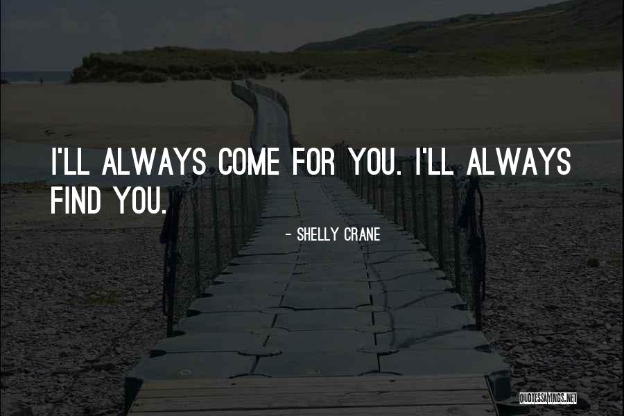 Julietta Quotes By Shelly Crane