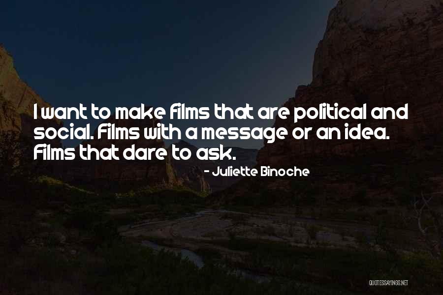 Juliette Binoche Quotes 1451380