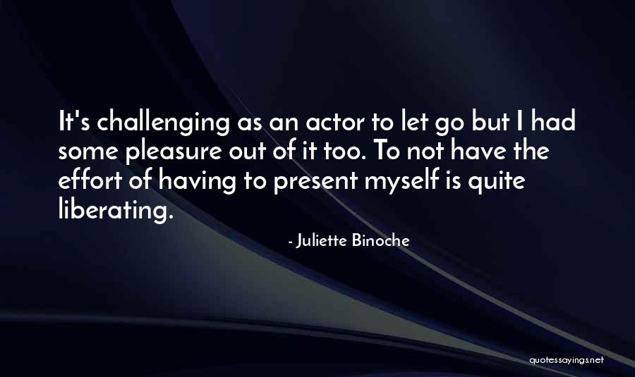 Juliette Binoche Quotes 1644454