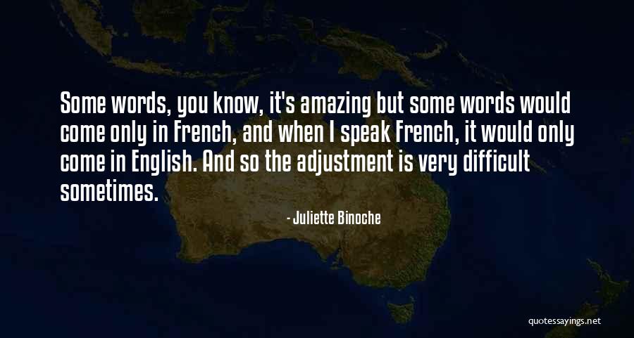 Juliette Binoche Quotes 1968774