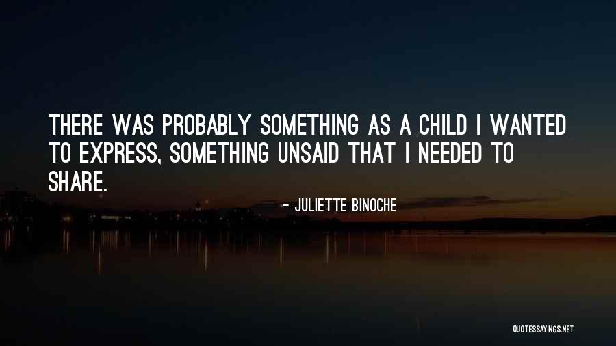Juliette Binoche Quotes 241088 Juliette Binoche Quotes 241088