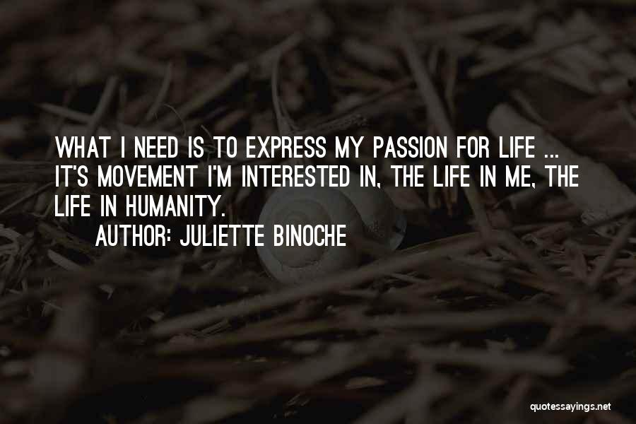 Juliette Binoche Quotes 312200